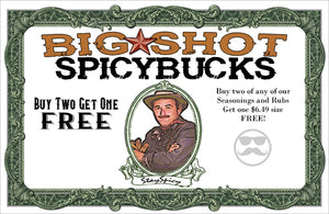 Big Shot Spicy Bucks